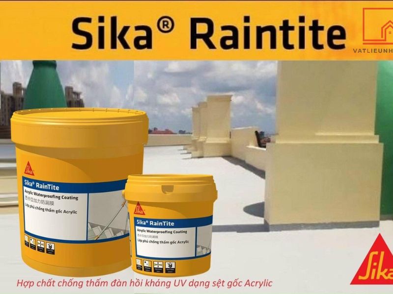 Sika Raintite: Độ bám mạnh, chống thấm nước mưa dày đặc.