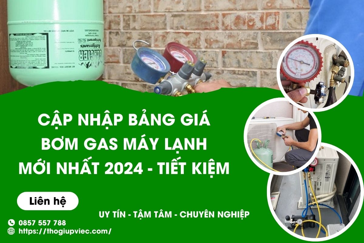 Bảng giá bơm gas máy lạnh