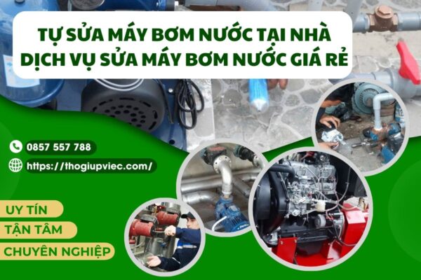 Sửa máy bơm nước tại nhà