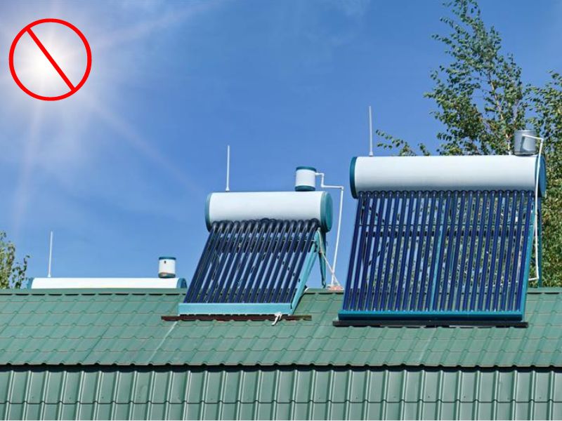 Vị trí lắp đặt máy nước nóng năng lượng mặt trời không nhận đủ ánh sáng là nguyên nhân không có nước nóng