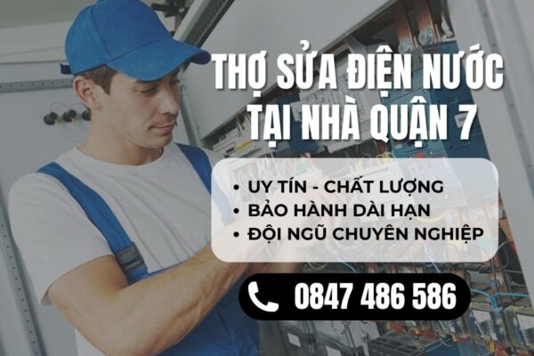 Thợ sửa điện nước tại nhà quận 7