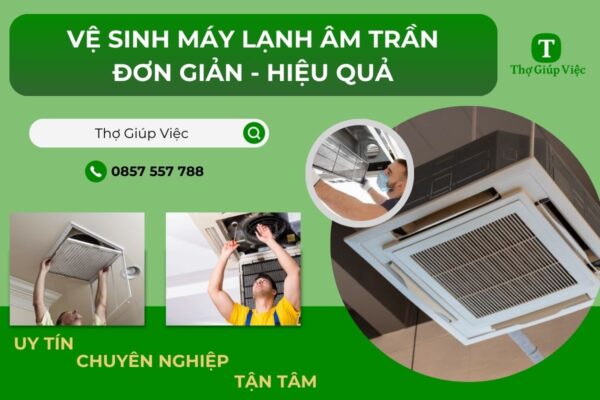 Vệ sinh máy lạnh âm trần